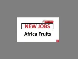 5 Job Vacancies at East Africa Fruits