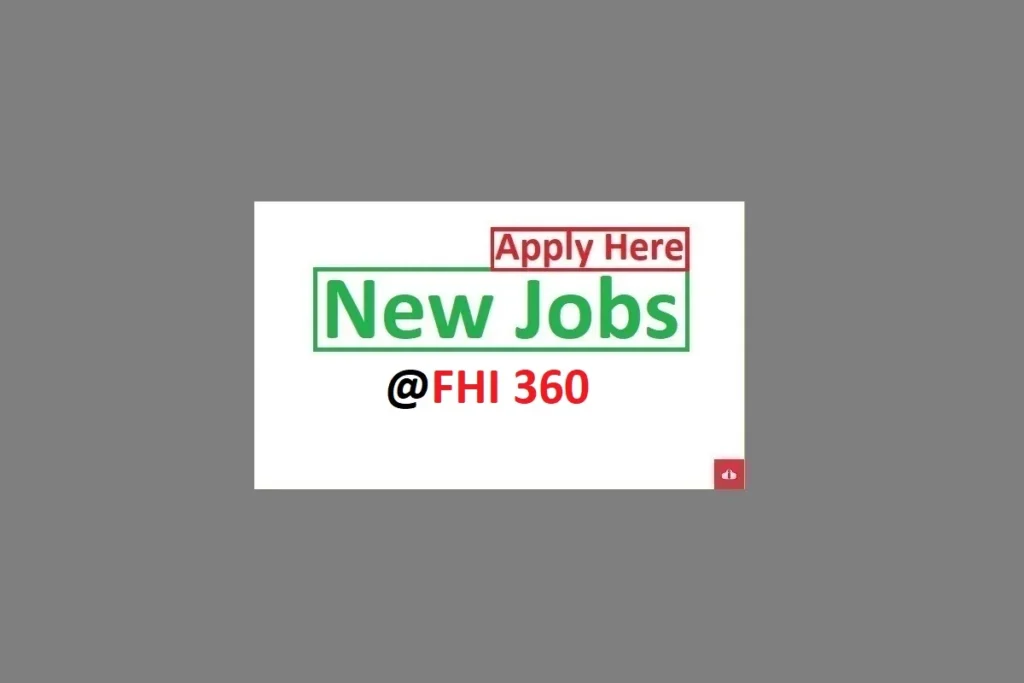 2 Job Vacancies at FHI 360 Tanzania